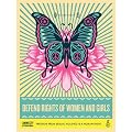 Defend Rights of Women & Girls- Shepard Fairey Poster