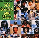 Sly Wicked and Slick