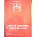 Childhood Antecedents of Multiple Personality (Clinical Insights Monograph)