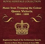 Music From Trooping The Colour Queen Victoria