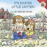 Little Critter: It's Easter, Little Critter!
