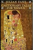 Cautionary tales for women : a novel