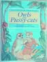 Owls and Pussy-Cats: Nonsense Verse (American)