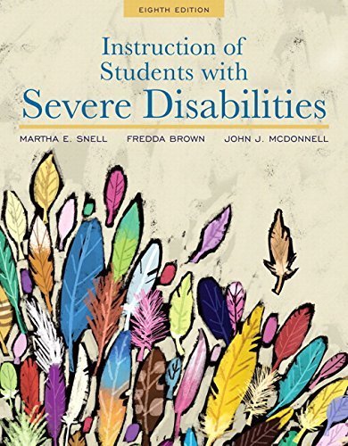 Instruction of Students with Severe Disabilities, Pearson eText with Loose-Leaf Version -- Access Card Package (8th Edition) by Fredda E Brown (2015-07-16)