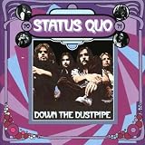 Down the Dustpipe 70-71by Status Quo