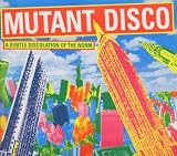 Mutant Disco