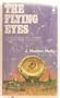 The Flying Eyes