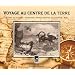 Voyage au centre de la Terre
