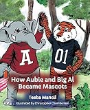 How Aubie and Big Al Became Mascots