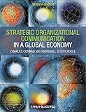 Strategic organizational communication : in a global economy