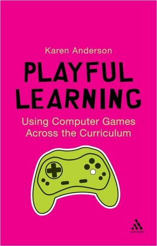 Using Computers Games across the Curriculum: Using Computer Games Across the Curriculum