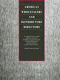 American Wholesalers and Distributors Directory (American Wholesalers & Distributors Directory)