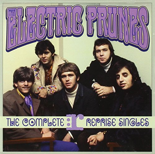 ELECTRIC PRUNES - The Complete Reprise Singles - Zortam Music