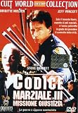 Codice Marziale 3 - Missione Giustizia