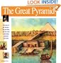 The Great Pyramid: The story of the farmers, the god-king and the most astonding structure ever built (Wonders of the World Book)
