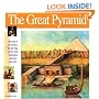 The Great Pyramid: The story of the farmers, the god-king and the most astonding structure ever built (Wonders of the World Book)