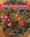  Wreathmaking for the first time (For the First Time) 