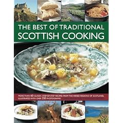 The Best of Traditional Scottish Cooking