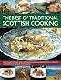 The Best of Traditional Scottish Cooking