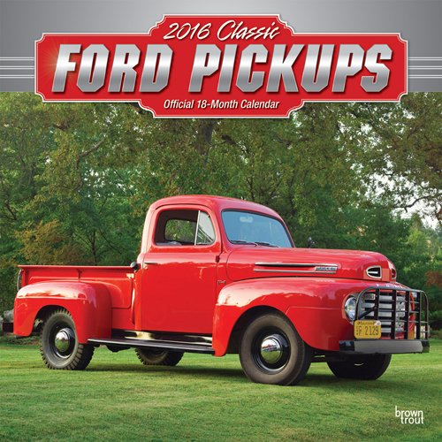 Classic Ford Pickups 2016 Square 12x12