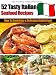 Books : How to Cook Delicious Italian Food - 52 Easy & Tasty Italian Seafood Recipes