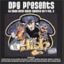 DPG Presents DJ 2High - West Coast Gangsta Shit Vol. 3