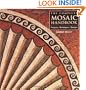 The Complete Mosaic Handbook: Projects, Techniques, Designs