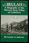Beulah: A Biography of the Mineral King Valley of California (Great West & Indian Series)