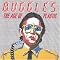 BUGGLES