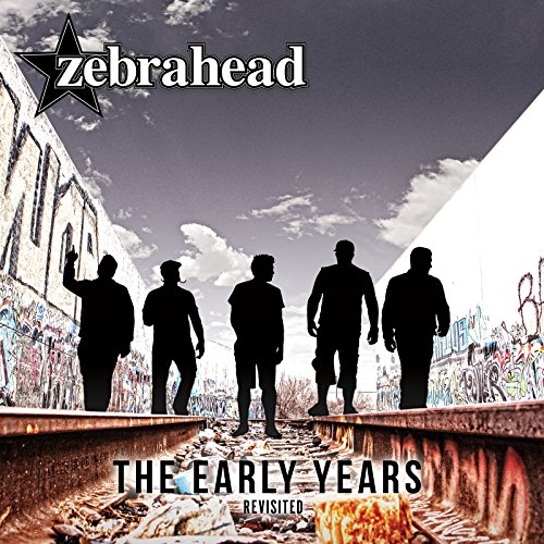 Zebrahead - The Early Years: Revisited - Zortam Music
