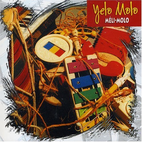 Yelo Molo - Meli Molo - Zortam Music