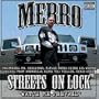 Streets on Lock