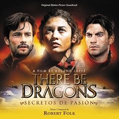 There Be Dragons: Secretos De Pasion
