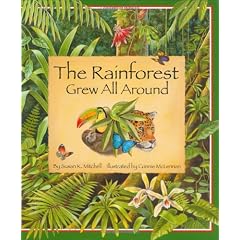 The Rainforest Grew All Around