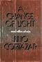 A Change of Light and Other Stories