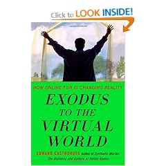 Exodus to the Virtual World
