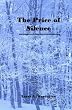 The Price of Silence