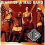 Diary Of A Mad Band