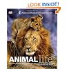 Animal Life: Secrets of the Animal World Revealed (American Museum of Natural History)