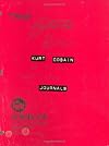 The Journals of Kurt Cobain.