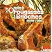 30 recettes de fougasses et brioches sucr�es et sal�es