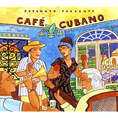 Putumayo Presents: Cafe Cubano