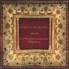 A Mediterranean Odyssey / Loreena Mckennitt QRCD113X
