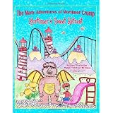 Mortimer's Sweet Retreat (The Many Adventures of Mortimer Crump, Book 1) ~ Mandi Tillotson Williams