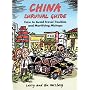 China Survival Guide: How to Avoid Travel Troubles and Mortifying Mishaps