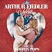 Classical Music : An Arthur Fiedler Valentine
