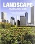 Architecture Now! Landscape