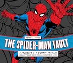 The Spider-Man Vault: A Museum-in-a-B...