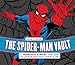 The Spider-Man Vault: A Museum-in-a-Book with Rare Collectibles Spun from Marvel's Web