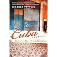 Cuba Diaries: An American Housewife in Havana